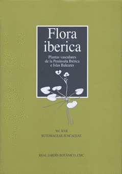 FLORA IBERICA XVII BUTOMACEAE-JUNCACEAE
