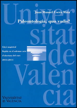 PALEONTOLOGÍA, QUO VADIS?