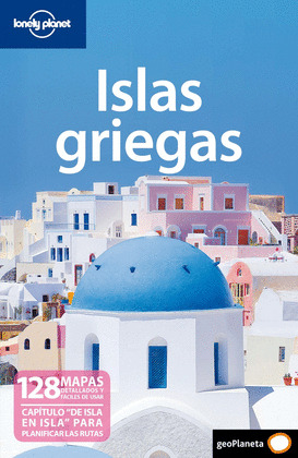 ISLAS GRIEGAS. GUIA LONELY PLANET (2010)