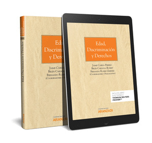 EDAD, DISCRIMINACION Y DERECHOS (PAPEL + E-BOOK)