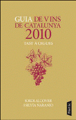 GUIA DELS MILLORS VINS DE CATALUNYA 2010