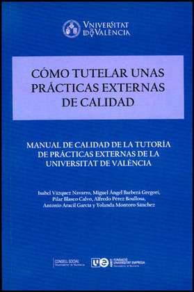 CÓMO TUTELAR UNAS PRÁCTICAS EXTERNAS DE CALIDAD