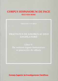 TRACTATUS DE LEGIBUS AC DEO LEGISLATORE. LIBER V, DE VARIETATE LEGUM HUMANARUM E