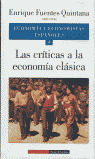 CRITICAS A LA ECONOMIA CLASICA, LAS