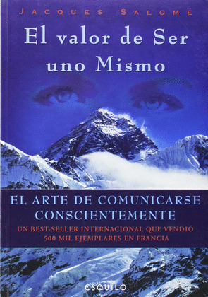 VALOR DE SER UNO MISMO, EL