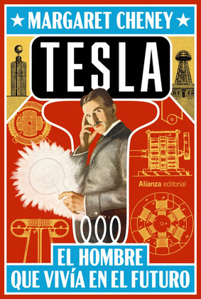 TESLA: EL HOMBRE QUE VIVÍA EN EL FUTURO