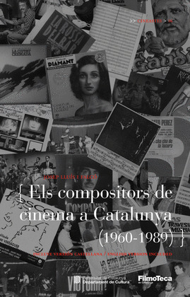 ELS COMPOSITORS DE CINEMA DE CATALUNYA (1960-1989)