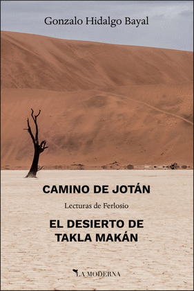 CAMINO DE JOTAN. EL DESIERTO DE TAKLA MAKAN