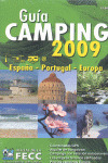 GUIA CAMPING FECC 2009. ESPAÑA, PORTUGUAL, EUROPA