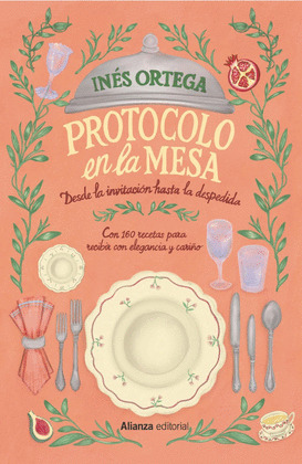 PROTOCOLO EN LA MESA: DESDE LA INVITACIÓN HASTA LA DESPEDIDA