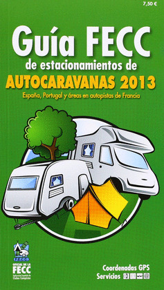 GUIA FECC ESTACIONAMIENTOS DE AUTOCARAVANAS 2013