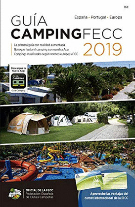 GUIA FECC CAMPING 2019. ESPAÑA, PORTUGAL, EUROPA
