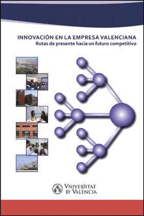 INNOVACIÓN EN LA EMPRESA VALENCIANA