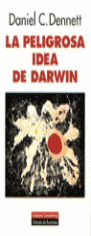 PELIGROSA IDEA DE DARWIN, LA
