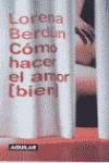 COMO HACER AL AMOR (BIEN)
