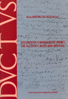 DOCUMENTOS Y MANUSCRITOS ARABES DEL OCCIDENTE MUSULMAN MEDIE