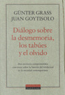DIALOGO SOBRE LA DESMEMORIA, LOS TABUES Y EL OLVIDO