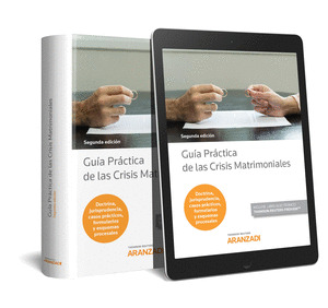 GUIA PRACTICA DE LAS CRISIS MATRIMONIALES (PAPEL + E-BOOK)