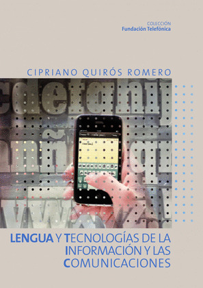 LENGUA Y TIC (TECNOLOGIAS DE LA INFORMACION Y LAS COMUNICACIONES)