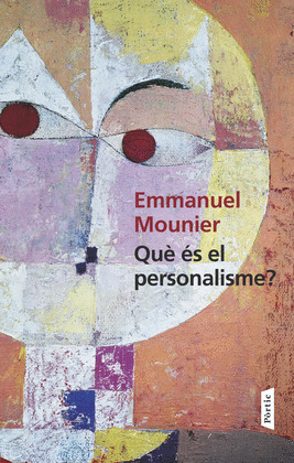 QUÈ ÉS EL PERSONALISME