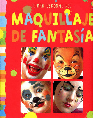 LIBRO USBORNE DEL MAQUILLAJE DE FANTASIA