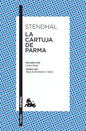 CARTUJA DE PARMA, LA