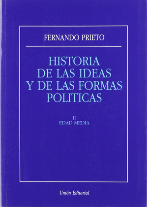 T.2 - HISTORIA IDEAS Y FORMAS POLITICAS - EDAD MEDIA