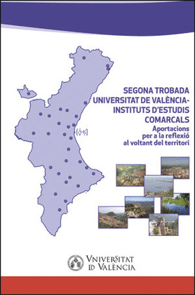 SEGONA TROBADA UNIVERSITAT DE VALÈNCIA - INSTITUTS D'ESTUDIS COMARCALS