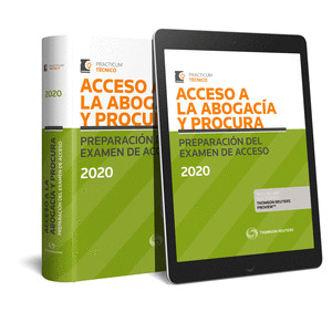 ACCESO A LA ABOGACIA Y PROCURA. PREPARACION DEL EXAMEN DE ACCESO 2020 (PAPEL + E