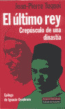 ULTIMO REY, EL