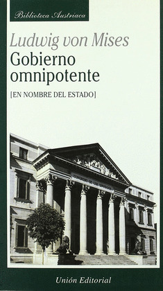 GOBIERNO OMNIPOTENTE. EN NOMBRE DEL ESTADO