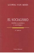 SOCIALISMO, EL   VON MISES, LUDWIN