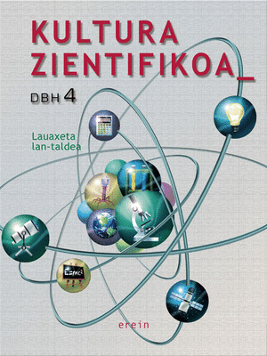 KULTURA ZIENTIFIKOA DBH 4