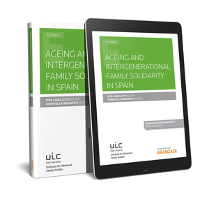 AGEING AND INTERGENERATIONAL FAMILY SOLIDARITY IN SPAIN (PAPEL + E-BOOK)