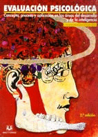 EVALUACIÓN PSICOLÓGICA: CONCEPTO, PROCESO Y APLICACIÓN (LIBRO Y EJERCICIOS)
