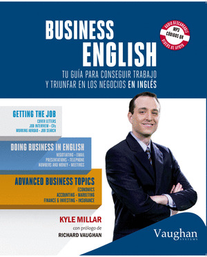 BUSINESS ENGLISH (GETTING THE JOB. DOING BUSINESS IN ENGLISH. ADVANCED BUSINESS TOPICS)