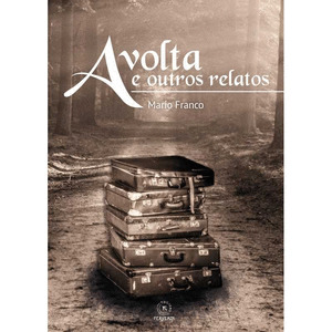 VOLTA E OUTROS RELATOS, A
