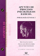 APUNTES DE PROCESOS PSICOLÓGICOS BÁSICOS: PSICOLOGÍA GENERAL I