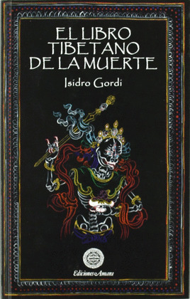 LIBRO TIBETANO DE LA MUERTE EL