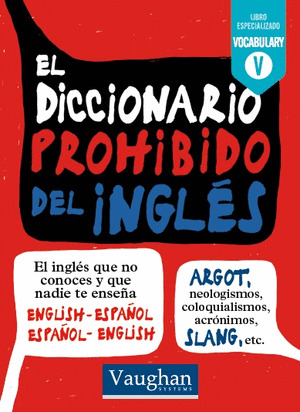 DICCIONARIO PROHIBIDO DEL INGLÉS, EL