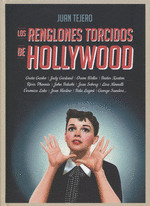 RENGLONES TORCIDOS DE HOLLYWOOD, LOS