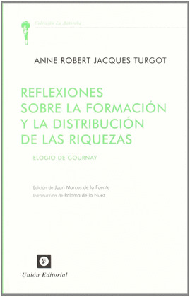 REFLEXIONES SOBRE LA FORMACION Y DISTRIBUCION DE RIQUEZAS