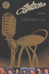 CLUB DE LA COMEDIA EPISODIO III