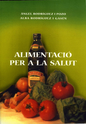ALIMENTACIO PER A LA SALUT.