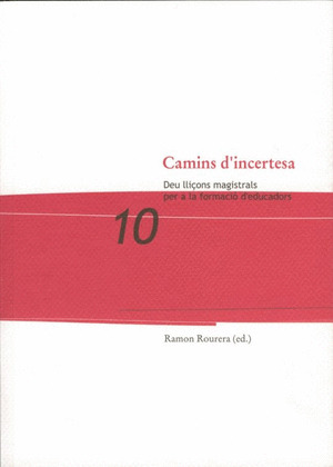 CAMINS D'INCERTESA.