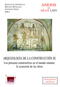 ARQUEOLOGÍA DE LA CONSTRUCCIÓN III
