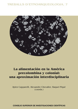 LA ALIMENTACIÓN EN LA AMÉRICA PRECOLOMBINA Y COLONIAL