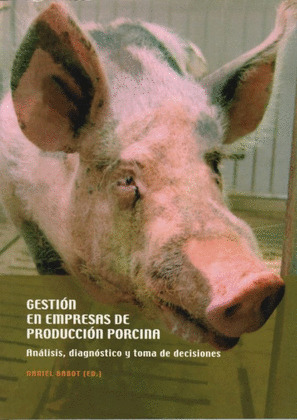 GESTION EN EMPRESAS DE PRODUCCION PORCINA.