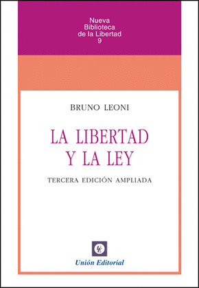 LIBERTAD Y LA LEY, LA (TERCERA EDICION AMPLIADA)