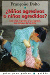 NIÑOS AGRESIVOS